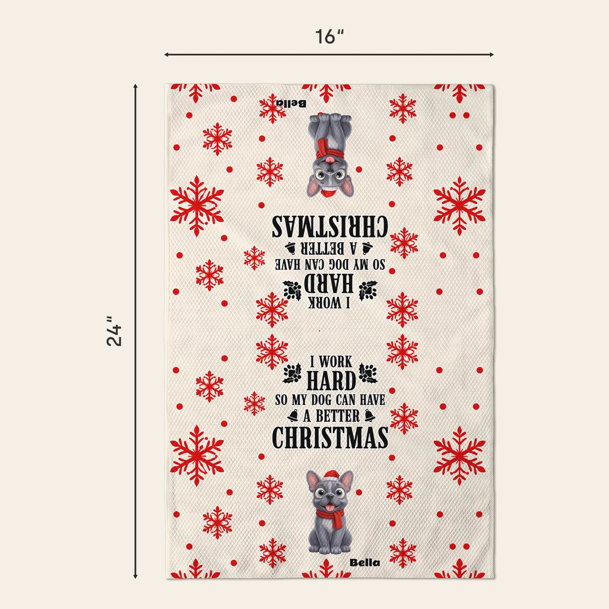 Dimensions of the Christmas Dog kitchen towel: 16" x 24", double-sided print